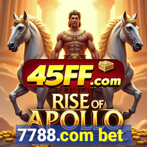 7788.com bet